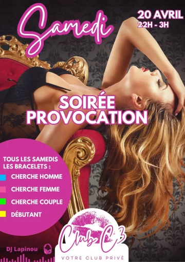 Soirée provocation